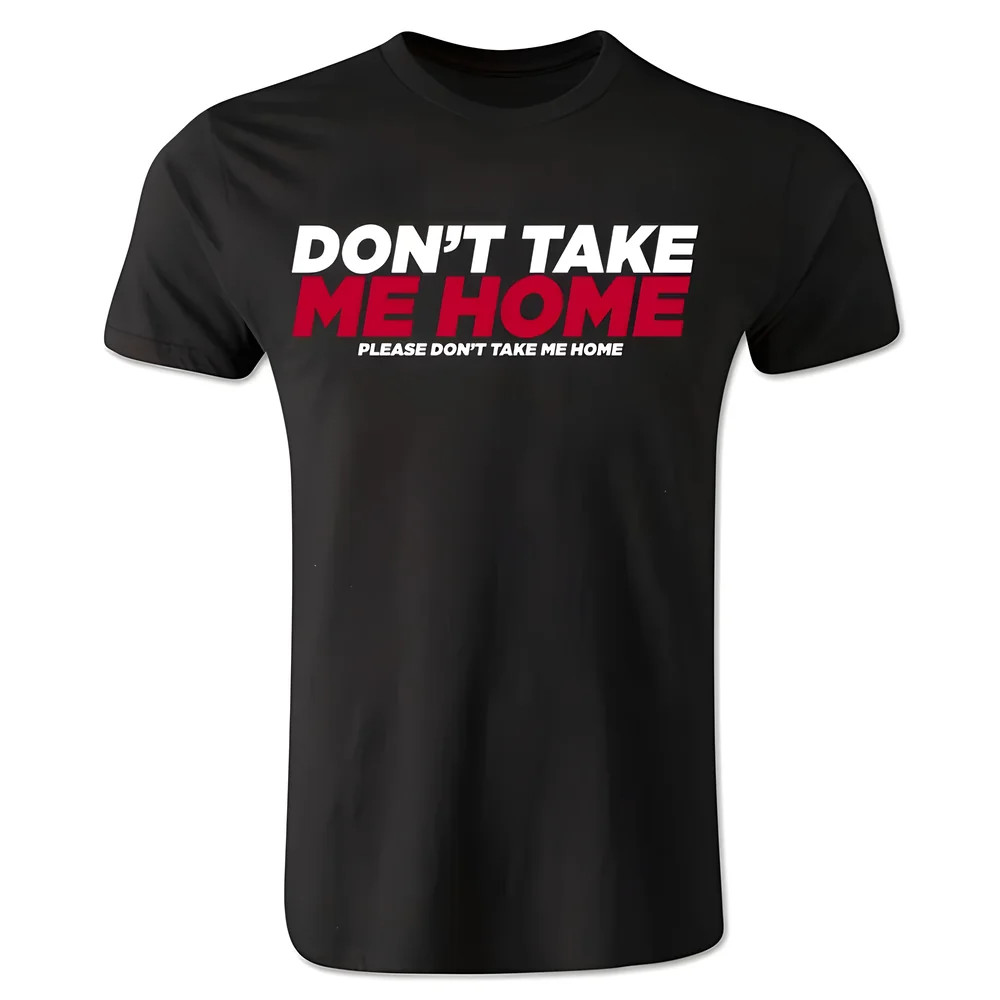 Dont Take Me Home - Poland T-Shirt (Black) Polyester Made By: Gildan Men's Black Xxl