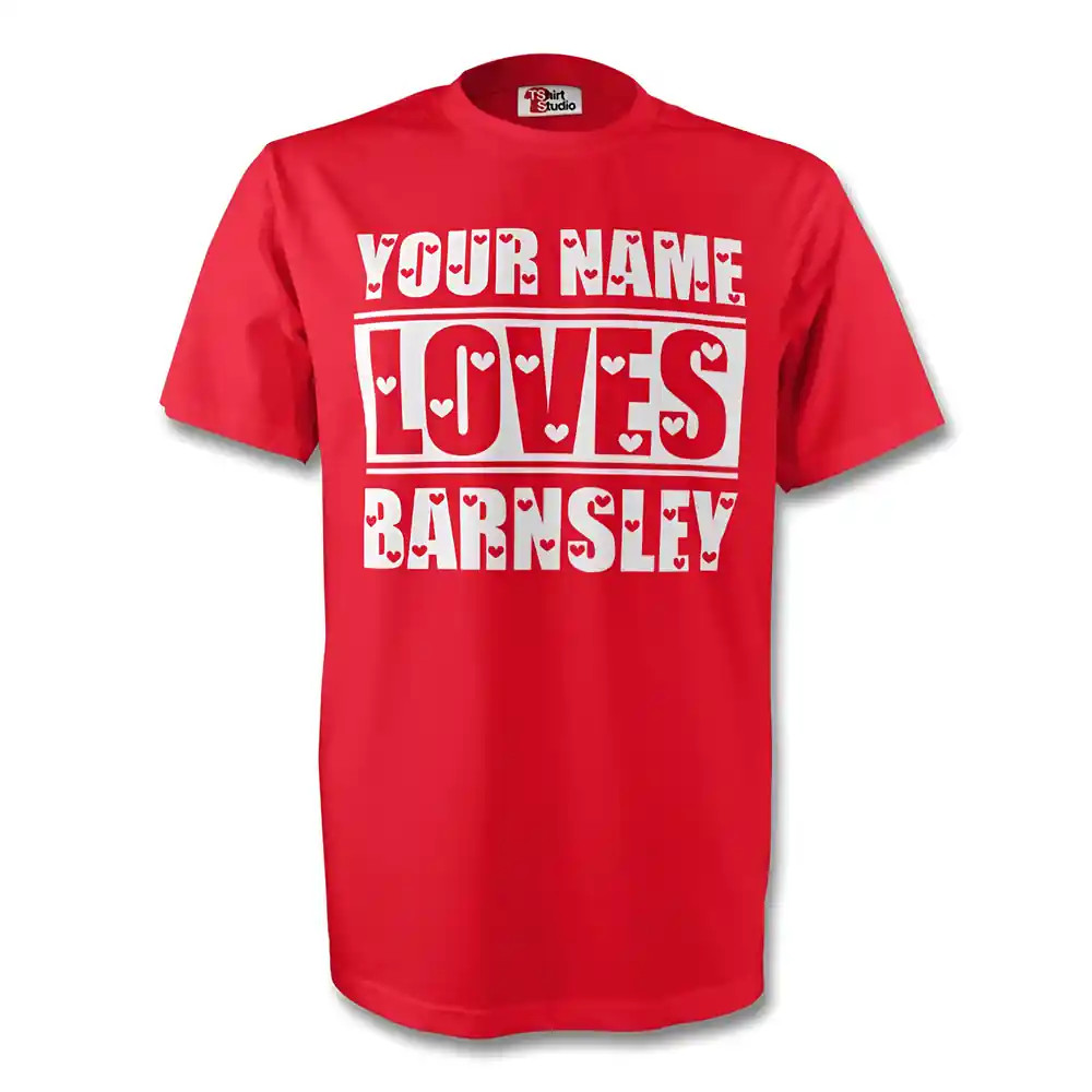 Click to view product details and reviews for Your Name Loves Barnsley T Shirt Red. Click to view product details and reviews for Your Name Loves Barnsley T Shirt Red.