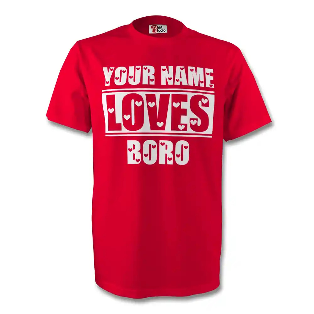 Your Name Loves Boro T-Shirt (Red) Polyester Middlesbrough Made By: Gildan Men's Red Small